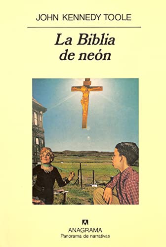 John Kennedy Toole: La Biblia de Neon (Paperback, Spanish language, 1994, Anagrama)