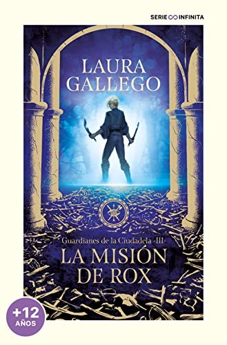 Laura Gallego García: La misión de Rox (Paperback, MONTENA)