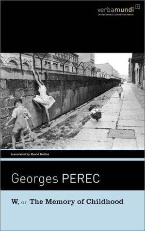 Georges Perec: W or the Memory of Childhood (2002)