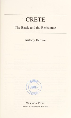 Antony Beevor: Crete : the battle and the resistance (Westview Press)