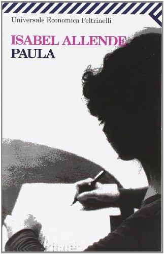 Isabel Allende: Paula (Paperback, Italian language, 1997, Feltrinelli)