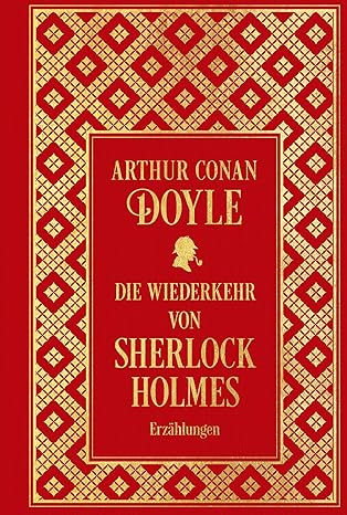 Arthur Conan Doyle: Die Wiederkehr von Sherlock Holmes (Hardcover, Deutsch language, 2024, Nikol)