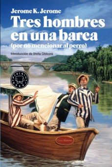 Tres hombres en una barca (2013, Blackie Books)