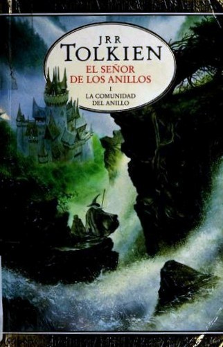 La Comunidad del Anillo (Paperback, Spanish language, 2001, Minotauro)