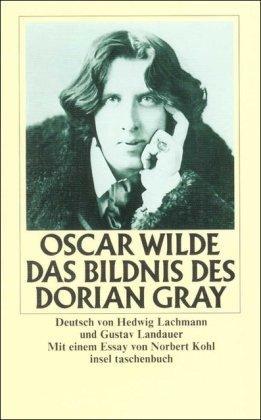 Oscar Wilde, Tonny: Das Bildnis des Dorian Gray. ( Sämtliche Werke, 1). (German language, 1985)