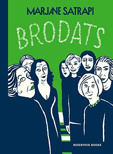 Marjane Satrapi, Mireia Alegre Clanxet: Brodats (Hardcover, RESERVOIR BOOKS)