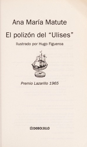 Ana María Matute: El Polizo n del "Ulises" (Spanish language, 2008, Debols!llo)