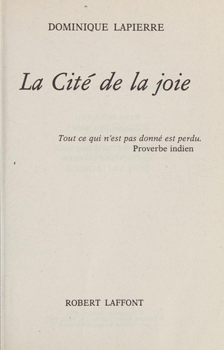 Dominique Lapierre, Lapierre: La Cite De La Joie (French language, 1985, Livre de Poche)