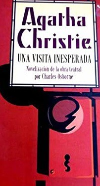 Agatha Christie: Una visita inesperada (Paperback, 2000, Plaza & Janes Editores, S.A.)