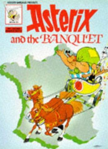 René Goscinny: Asterix and the banquet (1981, Hodder and Stoughton)