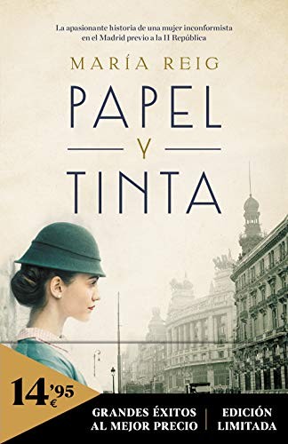 María Reig: Papel y tinta (Paperback, Debolsillo, DEBOLSILLO)