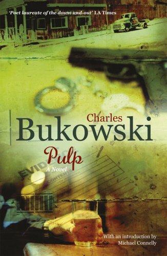 Charles Bukowski: Pulp (1994, Black Sparrtow Press)