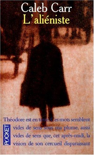 Caleb Carr: L'Aliéniste (Paperback, 1996, Pocket)