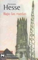 Herman Hesse: Bajo las ruedas (Paperback, Spanish language, 2001, Alianza Editorial, S.A.)