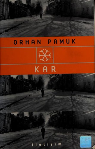 Orhan Pamuk: Kar (Turkish language, 2004, Iletisʹim)