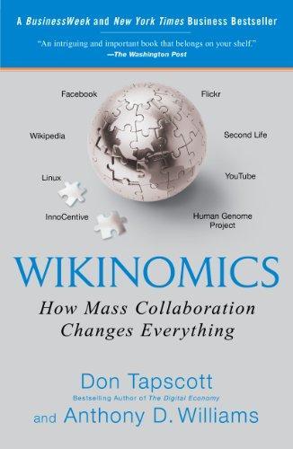 Don Tapscott, Anthony D. Williams: Wikinomics (2008)