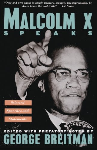 George Breitman, Malcolm X: Malcom X Speaks (Hardcover, 1990, Grove Weidenfeld)