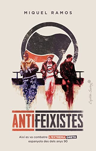 Antifeixistes (Paperback, 2022, Capitán Swing)