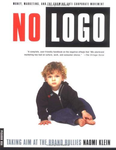 Naomi Klein: No Logo (Paperback, 1999, Picador)