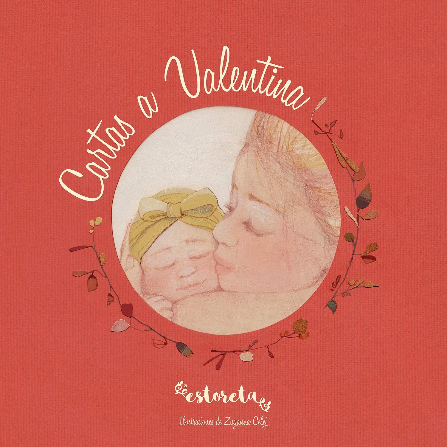 Esther Martínez, Zuzanna Celej (ilust): Cartas a Valentina (Hardcover, Español language, B de Blok)