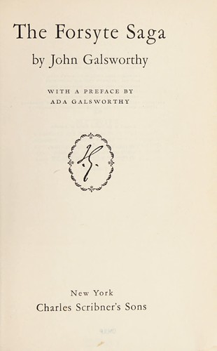 John Galsworthy: The Forsyte saga (1950, Scribner)