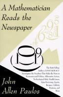 John Allen Paulos: A mathematician reads the newspaper (1995, BasicBooks)