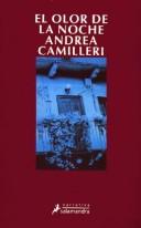 Andrea Camilleri: El Olor De La Noche/ the Odor of Night (Paperback, Spanish language, 2003, Salamandra)