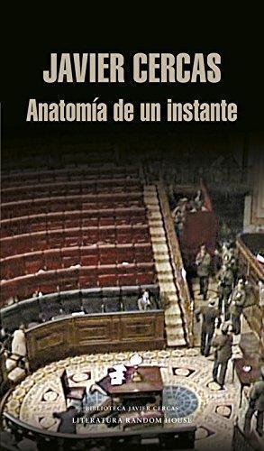 Javier Cercas: Anatomia de un instante (Spanish language, 2009)