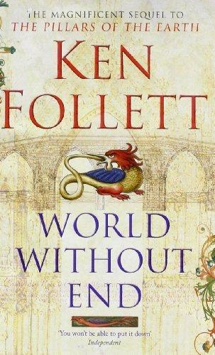 Ken Follett: World Without End (Paperback, 2007, New American Library)