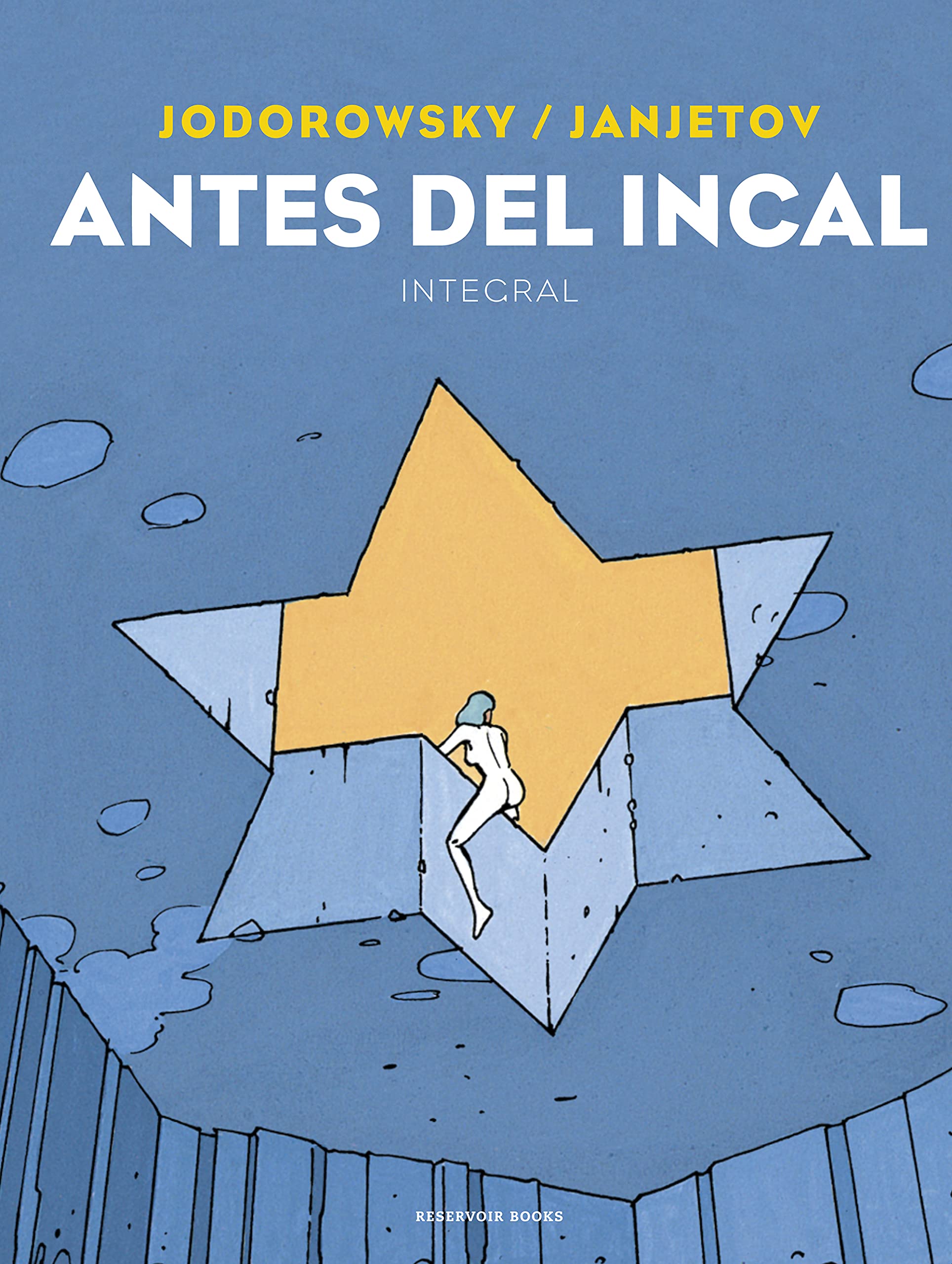 Alejandro Jodorowsky, Zoran Janjetov: Antes del Incal (Hardcover, 2021, RESERVOIR BOOKS)