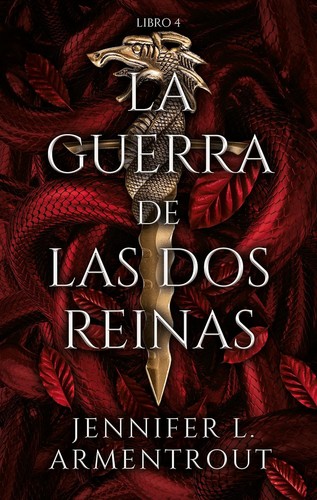 Guiomar Manso de Zuñiga Spottorno, JENNIFER ARMENTROUT: La guerra de las dos reinas (Paperback, Puck)