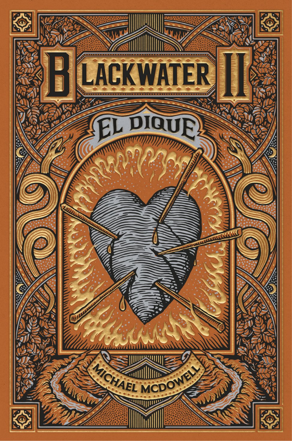 Michael McDowell: Blackwater II. El dique (español language, 2024, Blackie Books)