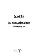 Gabriel Miró: Las cerezas del cementerio (Spanish language, 1991, Taurus Ediciones)