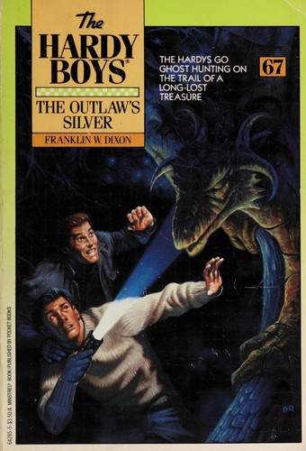 Franklin W. Dixon: The Outlaw's Silver (Paperback, Aladdin)