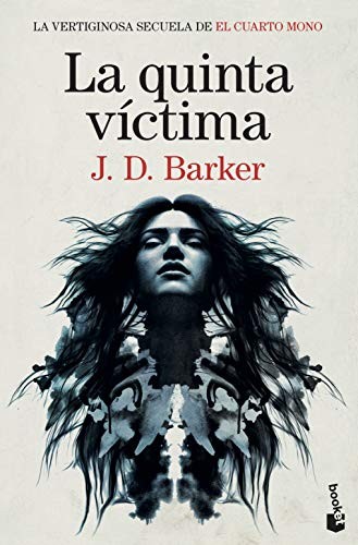 J.D. Barker, Julio Hermoso Oliveras: La quinta víctima (Paperback, 2020, Booket)