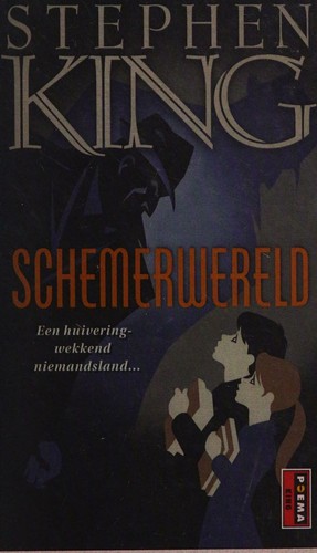 Stephen King: Schemerwereld (Paperback, Dutch language, 2011, Poema Pocket)
