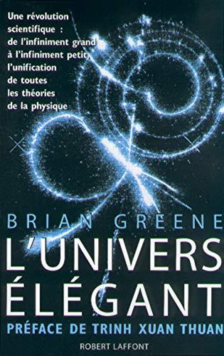 Brian Greene: L'univers élégant (French language, 2000, R. Laffont)