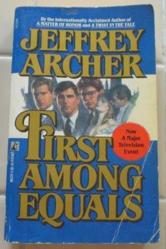 Jeffrey Archer: FIRST AMONG EQUALS (Paperback, Pocket Books)