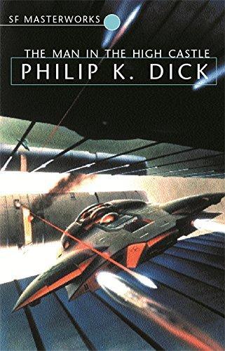 Philip K. Dick: The Man in the High Castle (2001)