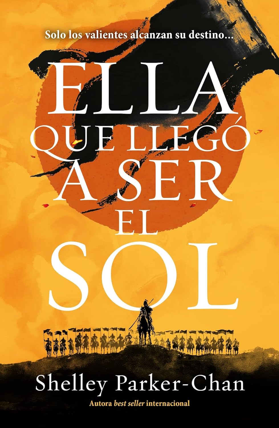 Shelley Parker-Chan: Ella que llegó a ser el sol (Paperback, Español language, 2022, Umbriel)