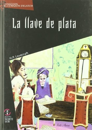 H. P. Lovecraft: LA LLAVE DE PLATA [Paperback] LOVECRAFT (Paperback, 2014, PUERTONORTE-SUR)