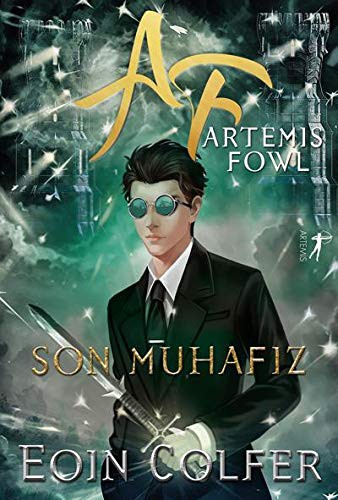 Eoin Colfer: Artemis Fowl Son Muhafiz (Paperback, Artemis Yayinlari)