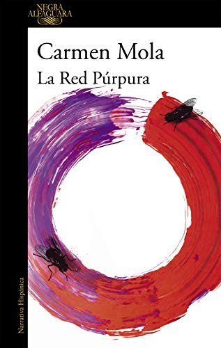 Carmen Mola: La red púrpura / The Purple Network (Paperback, 2019, Alfaguara)