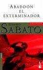 Ernesto Sábato ..: Abbadon El Exterminator (Paperback, Spanish language, 2003, Seix Barral)