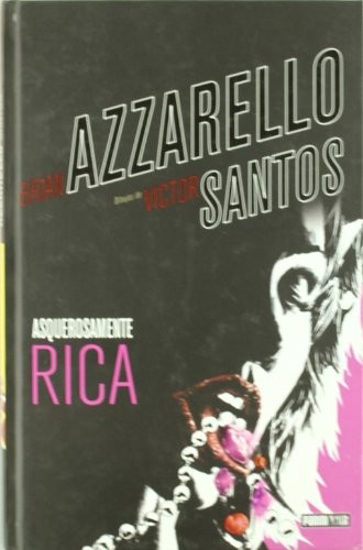 ASQUEROSAMENTE RICA (Paperback, 2010, PANINI COMICS)