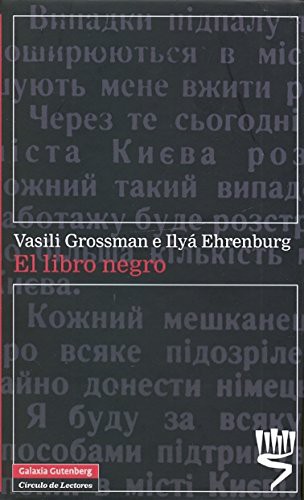 Ilʹi͡a Ėrenburg: El libro negro (Hardcover, Galaxia Gutenberg, S.L.)