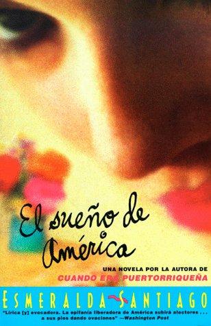 Esmeralda Santiago: El sueño de América (Paperback, Spanish language, Harper Perennial)