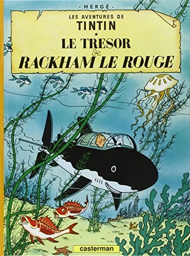 Hergé: Le trésor de Rackham le rouge. (French language, 1973, Casterman)