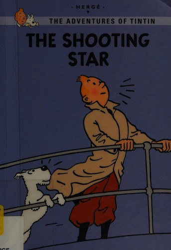 Hergé: The shooting star (2012, Little, Brown)