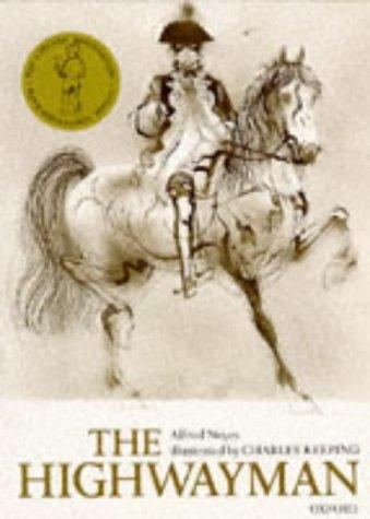 Alfred Noyes: The Highwayman (Paperback, 1987, Oxford University Press, USA)